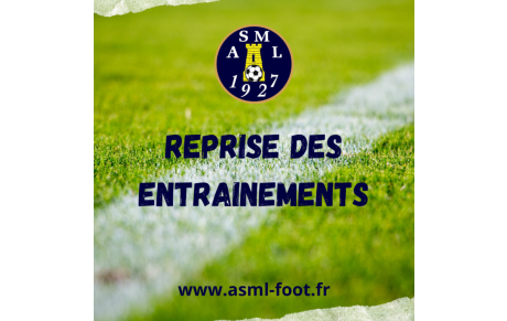 REPRISE DES ENTRAINEMENTS